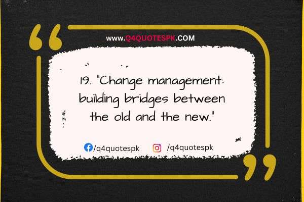 Change management_ building bridges between the old and the new
