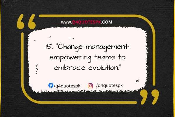 Change management_ empowering teams to embrace evolution