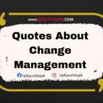 quotes about change Management