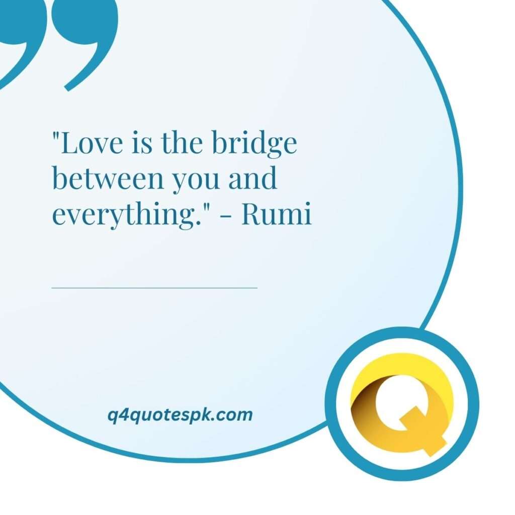 Quotes About Life and Love Rumi
