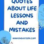 quotes about life lessons and mistakes