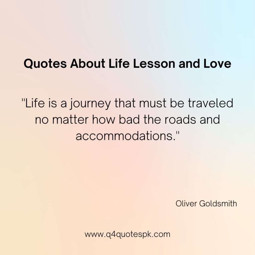 Quotes About Life Lesson and Love 11