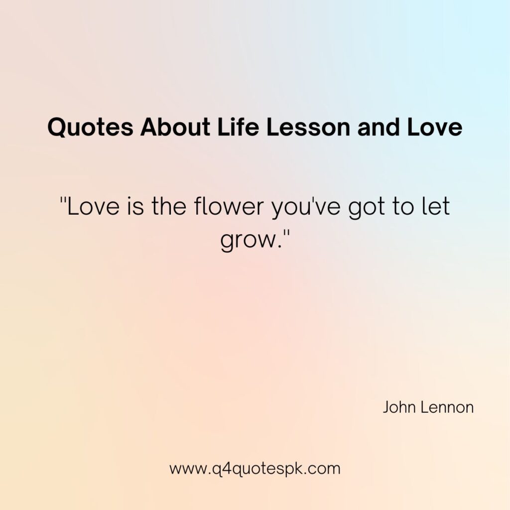 Quotes About Life Lesson and Love 15
