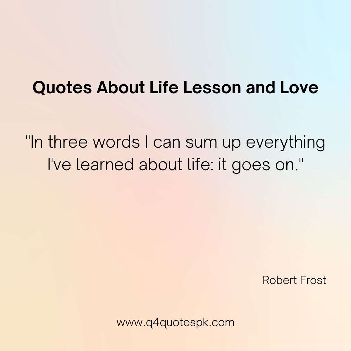 20 Quotes About Life Lesson and Love with Image