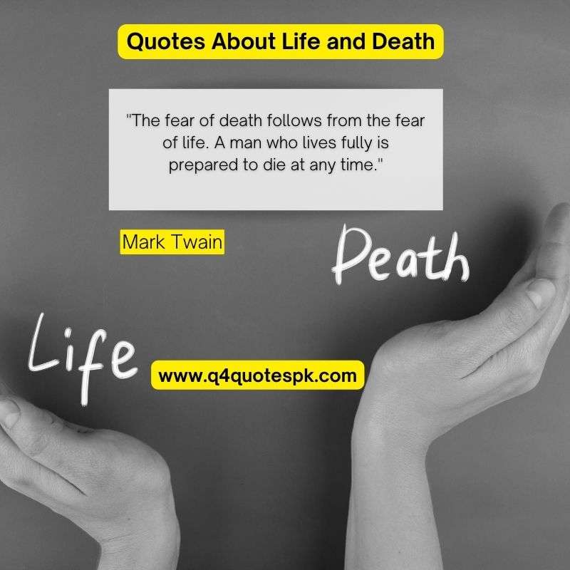 Quotes About Life and Death (2)