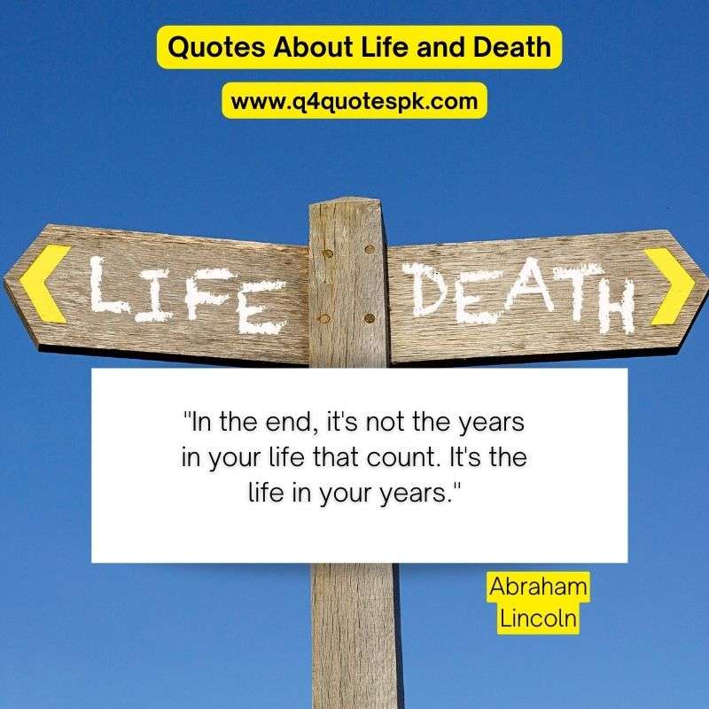Quotes About Life and Death (8)