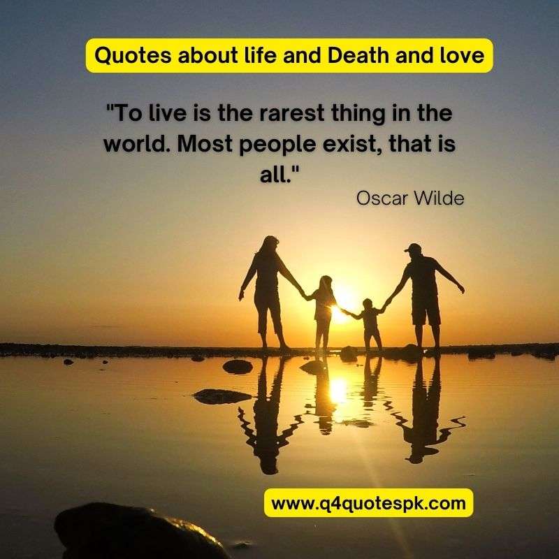 Quotes about life and Death and love (14)