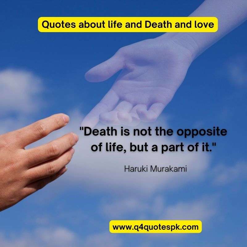 Quotes about life and Death and love (16)