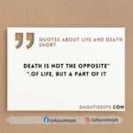Quotes about life and death short (2)