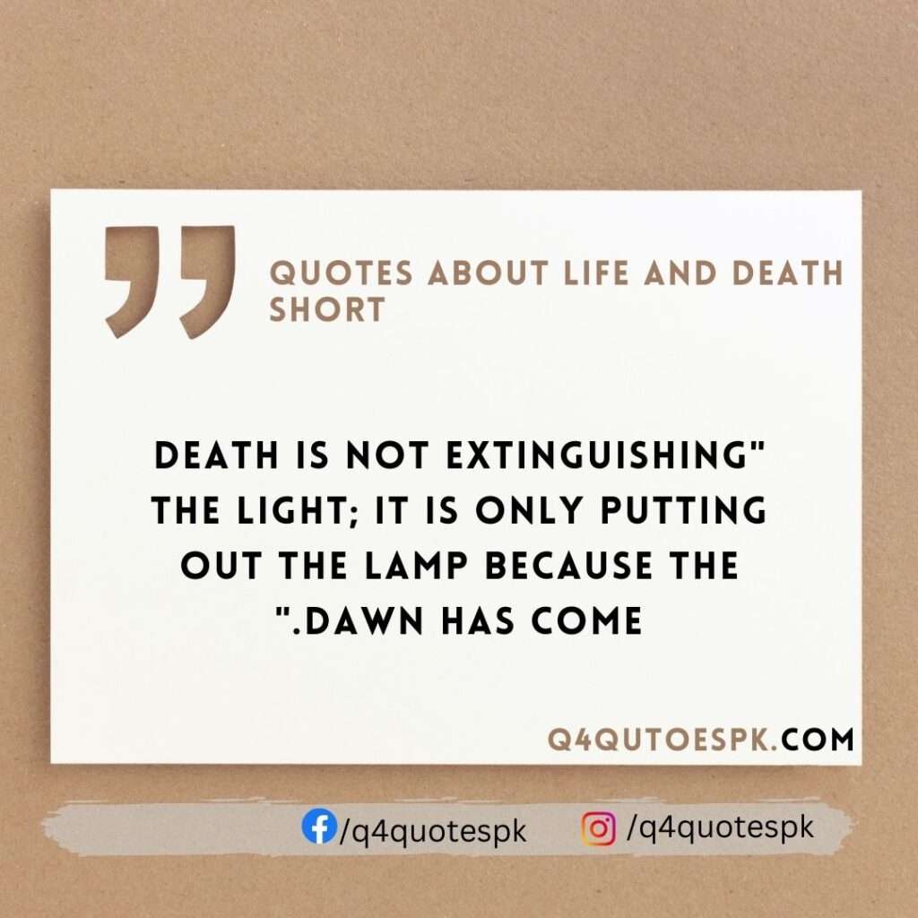Quotes about life and death short (9)