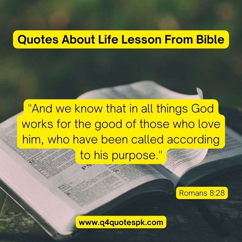 Quotes about life lesson from bible (5)