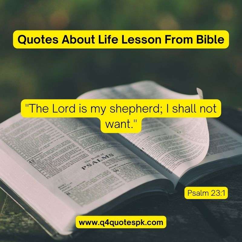 Quotes about life lesson from bible (7)
