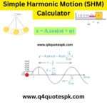 Simple Harmonic Motion SHM Calculator