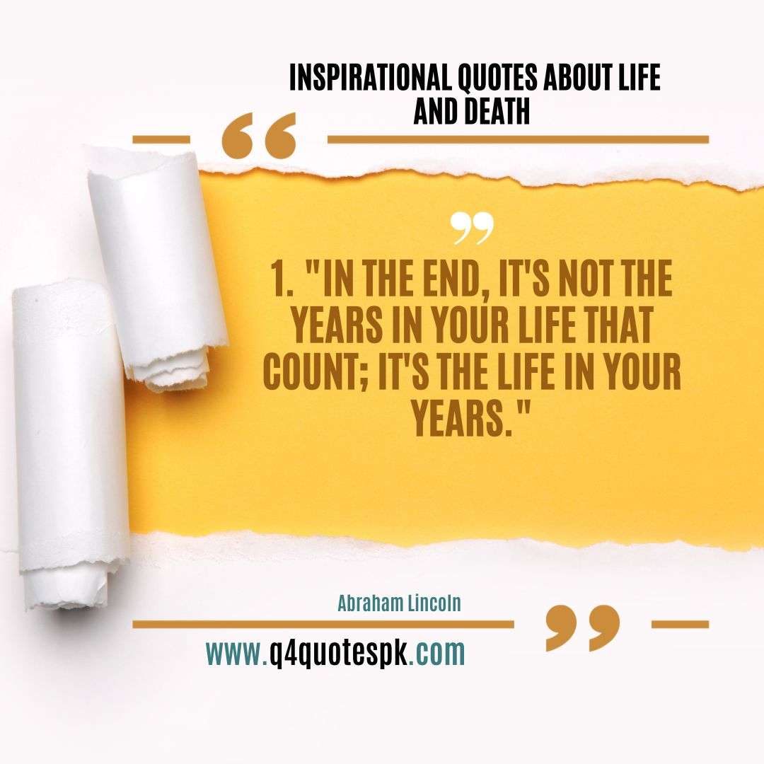 Inspirational Quotes about life and Death