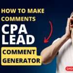 CPA Lead Comment Generator